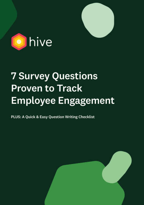 7 Survey Questions Proven to Track Employee Engagement