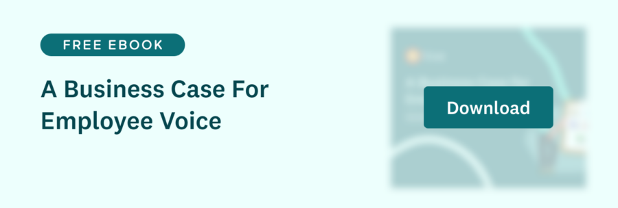 Business case for employee voice
