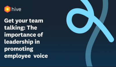 Get your team talking: The importance of leadership in promoting employee voice