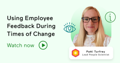 Using Employee Feedback During Times of Change feature image
